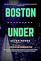 Boston Under: After Hours's primary photo