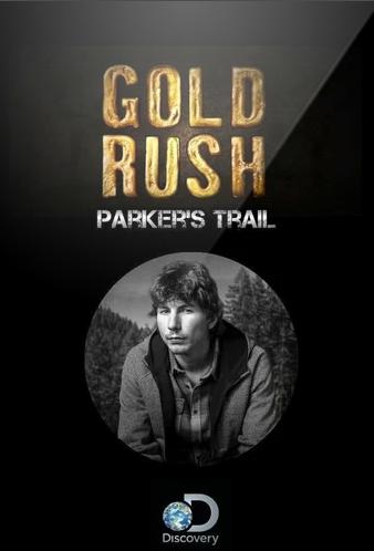 Poster of Gold Rush: Parker's Trail