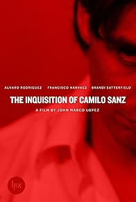 Primary photo for The Inquisition of Camilo Sanz Primary photo for The Inquisition of Camilo Sanz