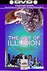 Primary photo for The Art of Illusion Primary photo for The Art of Illusion
