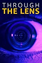 Through the Lens (2017)