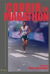 Primary photo for Courir le marathon