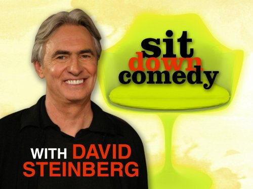 Sit Down Comedy with David Steinberg