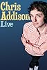 Primary photo for Chris Addison: Live Primary photo for Chris Addison: Live