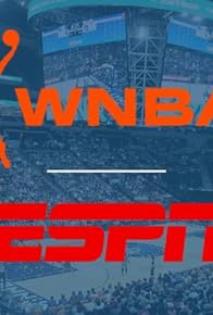 Primary photo for WNBA on ESPN Primary photo for WNBA on ESPN