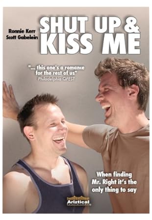 Shut Up and Kiss Me 2010 Shut Up and Kiss Me 2010