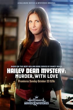 Poster of Hailey Dean Mystery: Murder, With Love