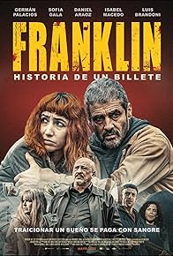 Primary photo for Franklin, historia de un billete Primary photo for Franklin, historia de un billete