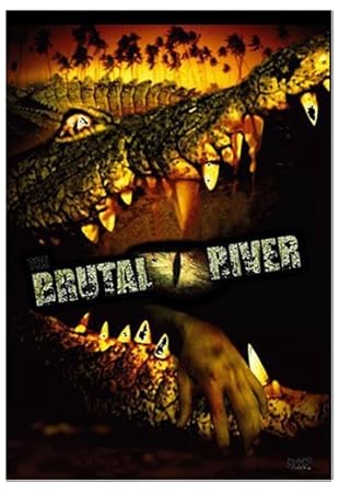 The Brutal River 2005 The Brutal River 2005