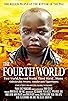 Primary photo for The Fourth World Primary photo for The Fourth World