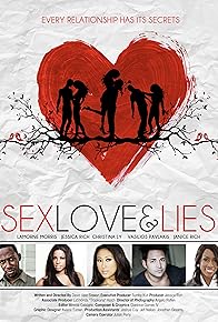 Primary photo for Sex Love and Lies
