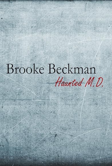 Primary photo for Brooke Beckman: Haunted MD Primary photo for Brooke Beckman: Haunted MD