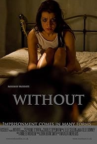 Primary photo for Without