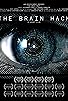 Primary photo for The Brain Hack Primary photo for The Brain Hack