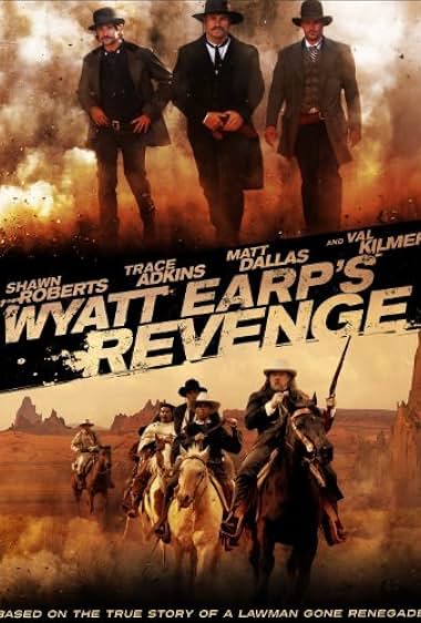 Wyatt Earp’s Revenge 2012