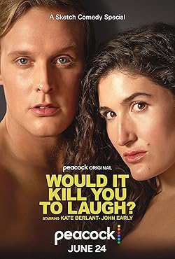 Poster of Would It Kill You to Laugh?