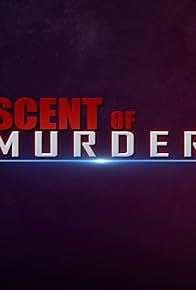 Primary photo for Scent of Murder Primary photo for Scent of Murder