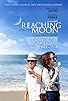 Primary photo for Reaching for the Moon Primary photo for Reaching for the Moon