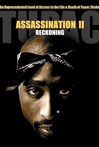 Primary photo for Tupac Assassination: Conspiracy or Revenge Primary photo for Tupac Assassination: Conspiracy or Revenge