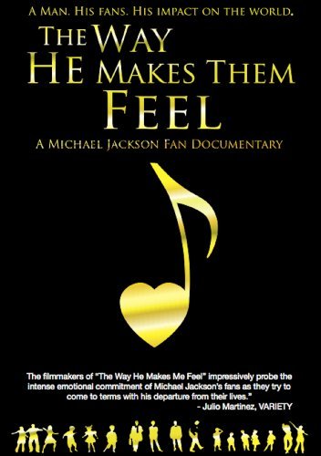 The Way He Makes Them Feel: A Michael Jackson Fan Documentary