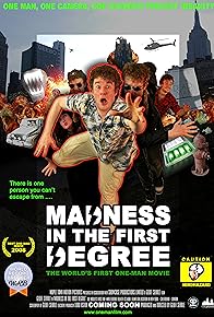 Primary photo for Madness in the First Degree