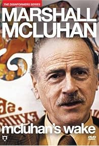 Primary photo for McLuhan's Wake