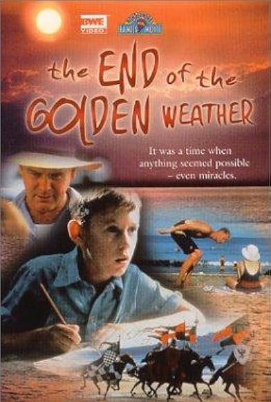 Primary photo for The End of the Golden Weather Primary photo for The End of the Golden Weather