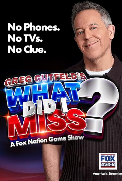Primary photo for Greg Gutfeld's What Did I Miss? Primary photo for Greg Gutfeld's What Did I Miss?