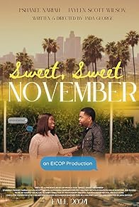 Primary photo for Sweet, Sweet November Primary photo for Sweet, Sweet November