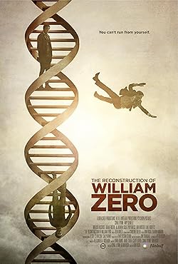 Poster of The Reconstruction Of William Zero