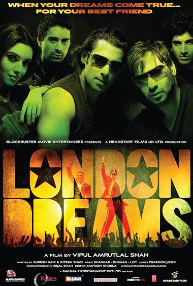 London Dreams 2009
