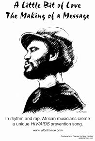 Primary photo for A Little Bit of Love: The Making of a Message