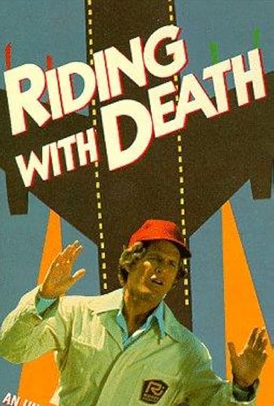 Primary photo for Riding with Death Primary photo for Riding with Death