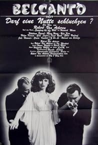 Primary photo for Belcanto oder Darf eine Nutte schluchzen?