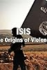 Primary photo for Isis: The Origins of Violence Primary photo for Isis: The Origins of Violence