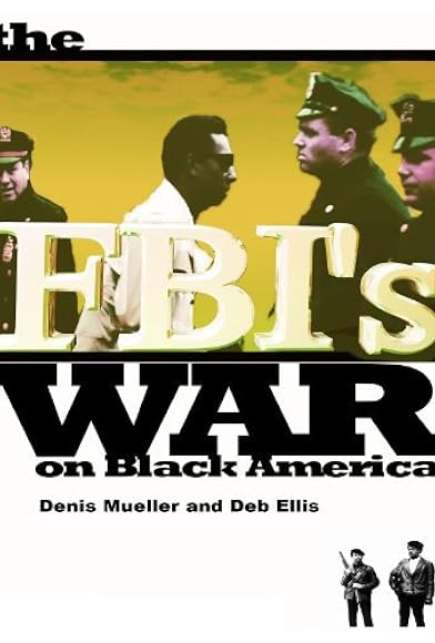 Primary photo for The FBI's War on Black America Primary photo for The FBI's War on Black America