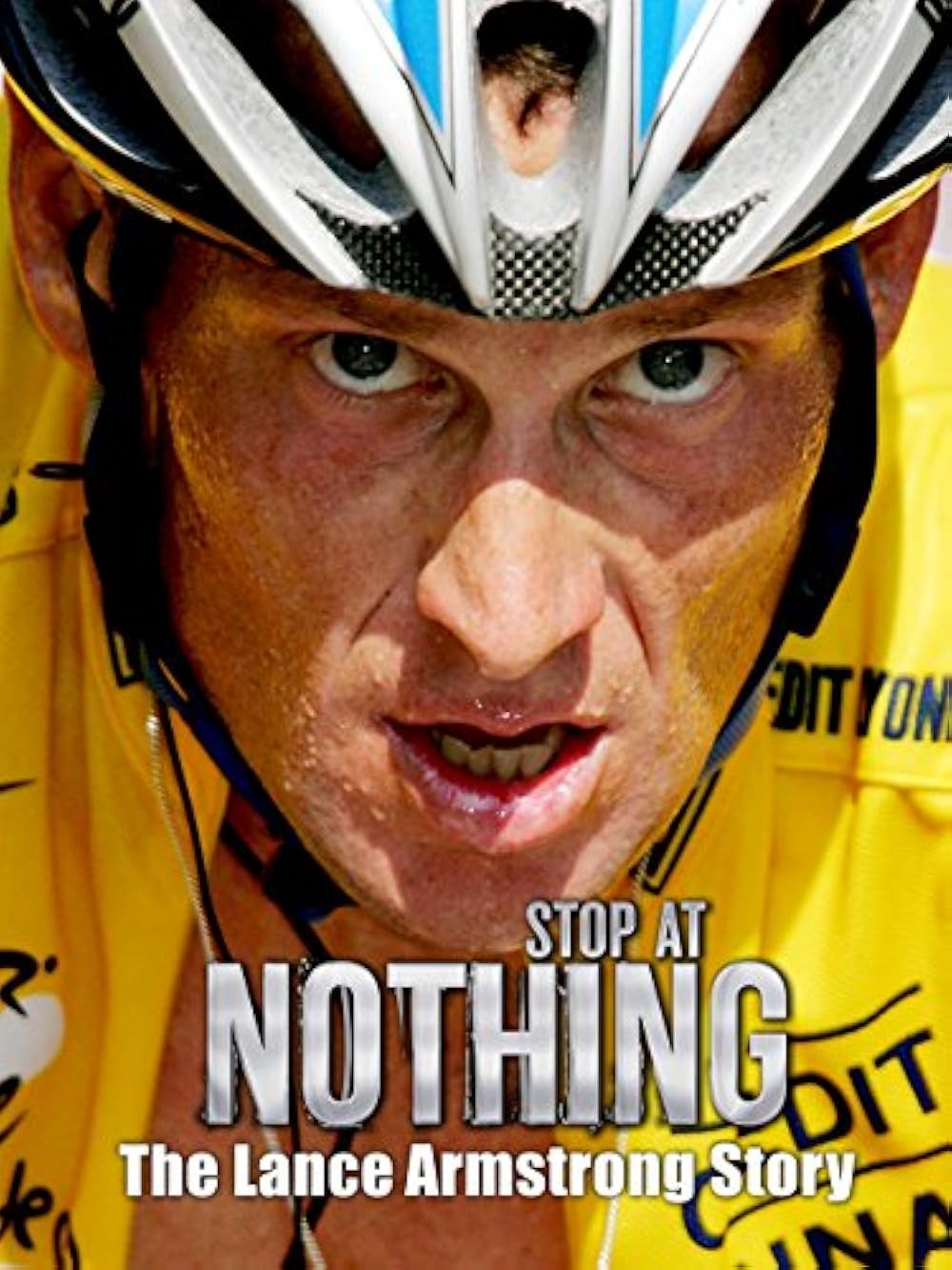 Stop at Nothing The Lance Armstrong Story (2014)