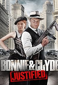 Primary photo for Bonnie & Clyde: Justified Primary photo for Bonnie & Clyde: Justified