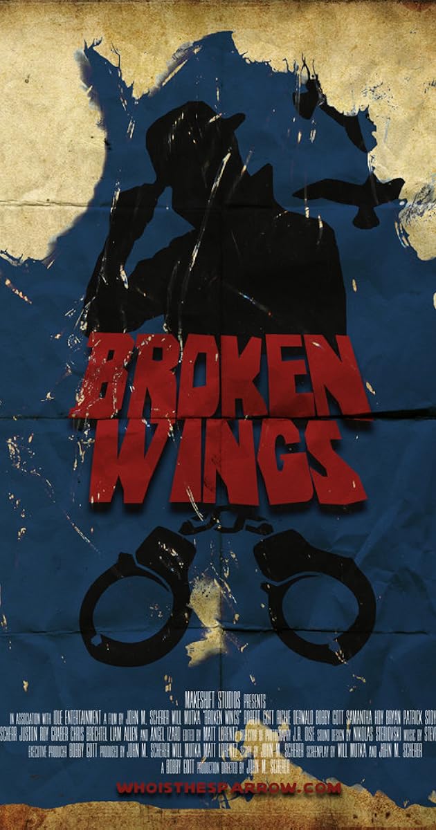 Broken Wings (2012) IMDb