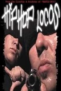 Primary photo for Hip Hop Locos Primary photo for Hip Hop Locos