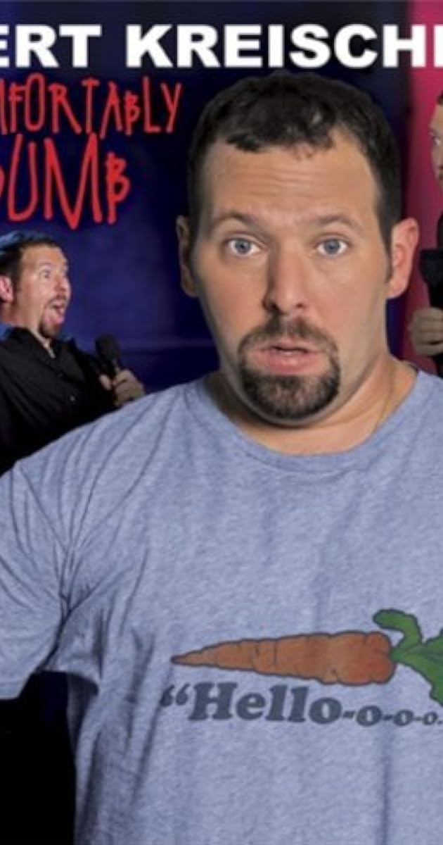 Bert Kreischer Comfortably Dumb 2009 Imdb