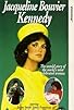 Primary photo for Jacqueline Bouvier Kennedy Primary photo for Jacqueline Bouvier Kennedy