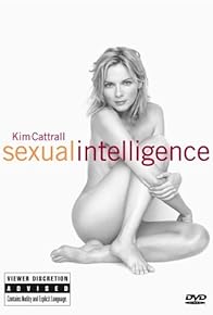 Primary photo for Kim Cattrall: Sexual Intelligence