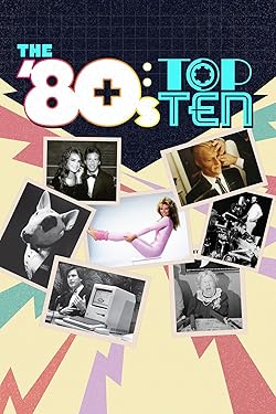 Poster of The '80s: Top Ten