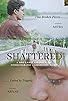 Primary photo for Shattered