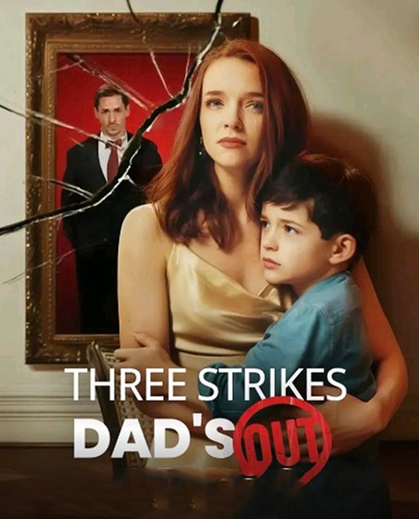 Three Strikes, Dad's Out