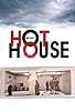 Primary photo for Hot House Primary photo for Hot House
