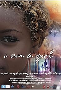 Primary photo for I Am a Girl