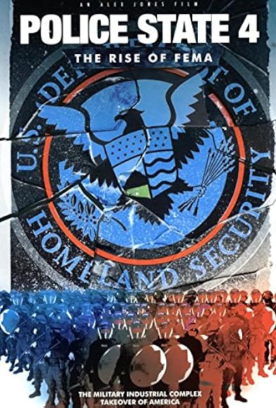 Primary photo for Police State 4: The Rise of FEMA Primary photo for Police State 4: The Rise of FEMA