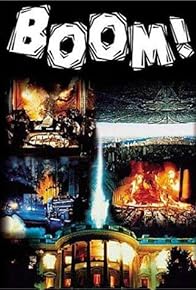 Primary photo for Boom! Hollywood's Greatest Disaster Movies Primary photo for Boom! Hollywood's Greatest Disaster Movies